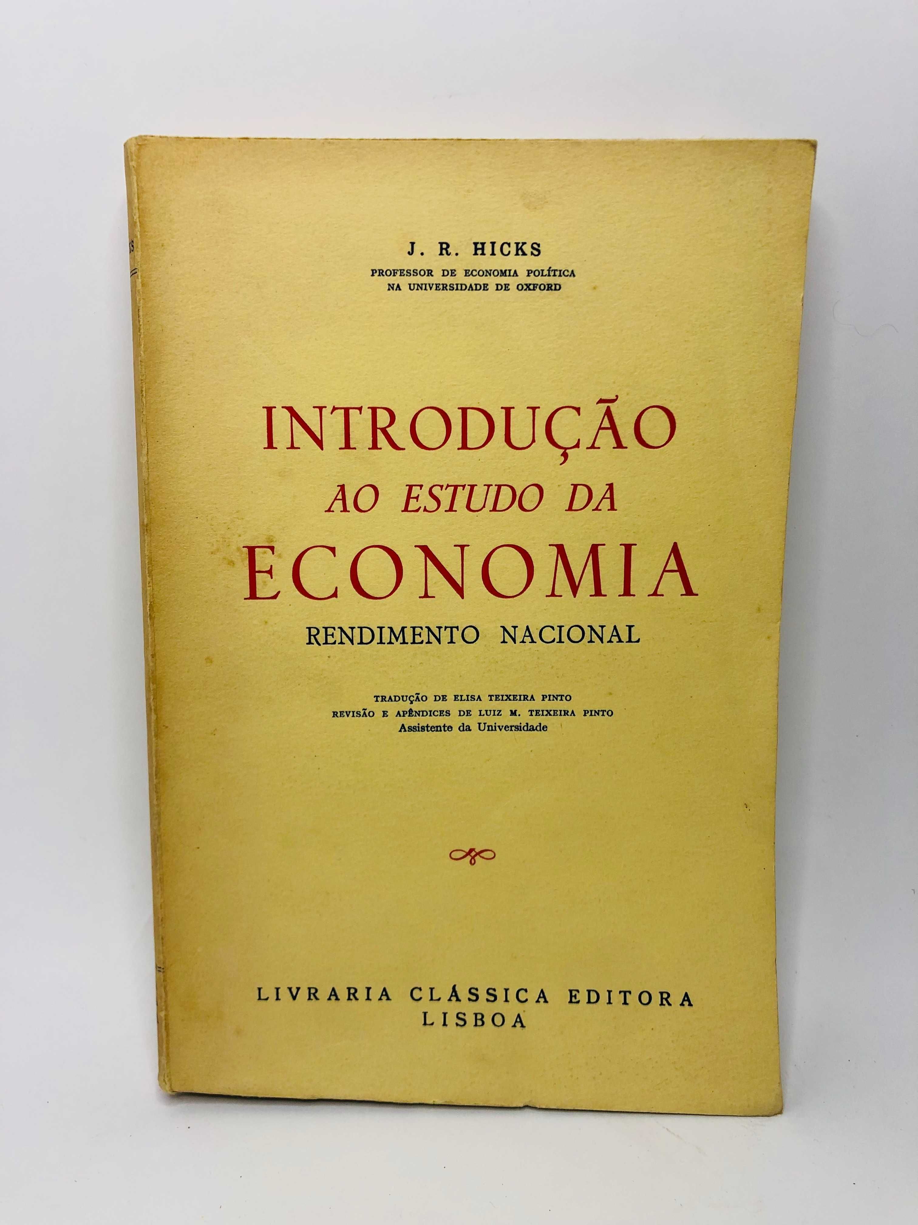 Introdução ao Estudo da Economia (Rendimento Nacional) - J. R. Hicks