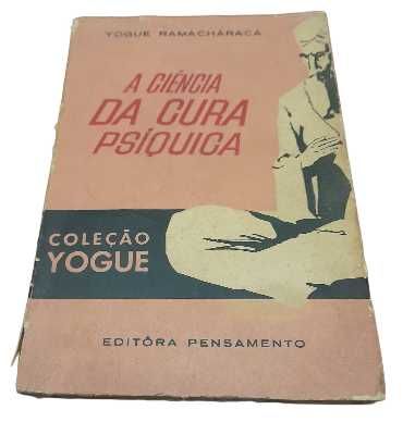 A Ciência da Cura Psíquica, de Yogue Ramacháraca