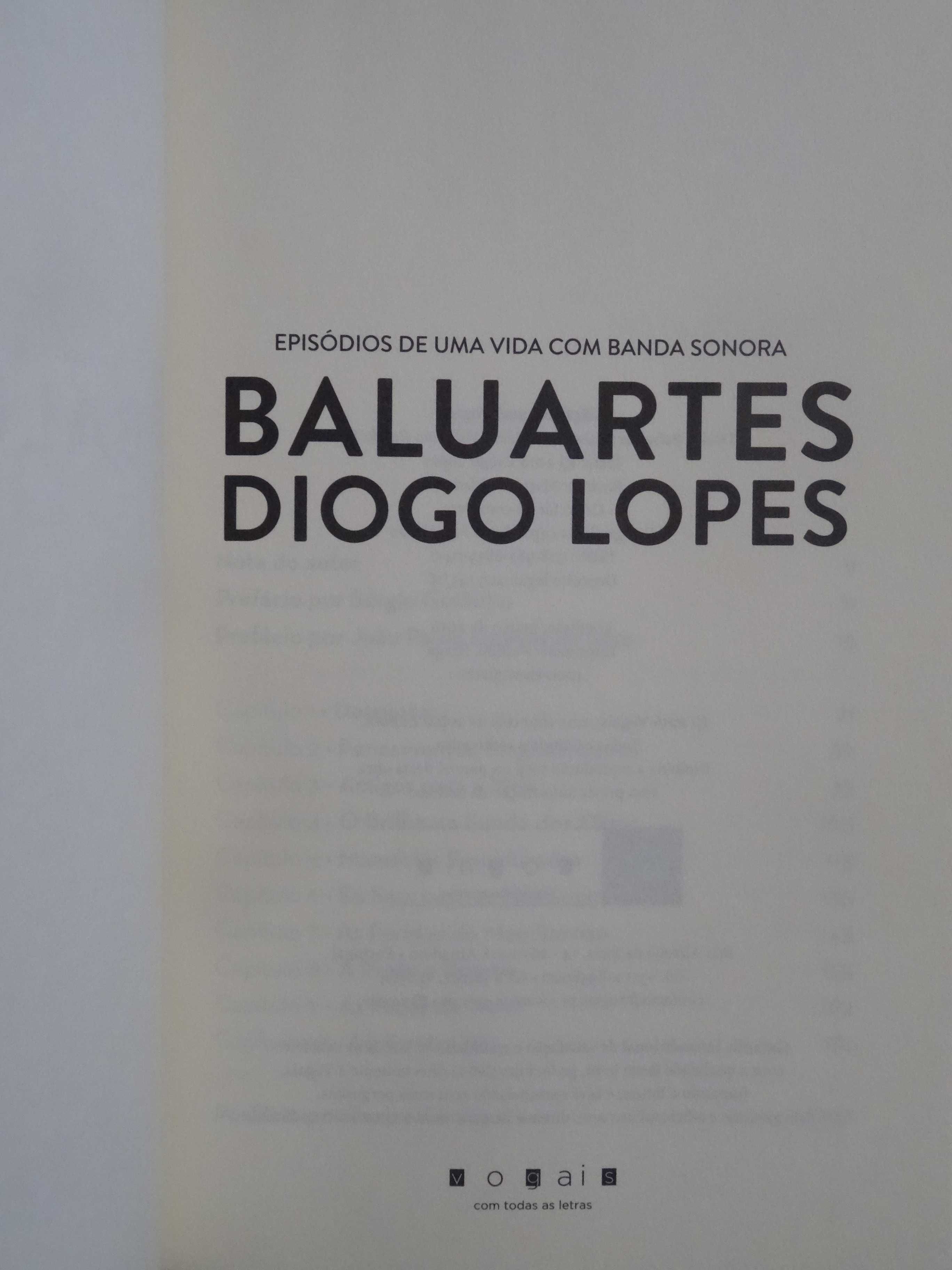 Baluartes de Diogo Lopes - 1ª Edição