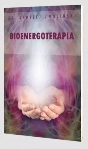 Bioenergoterapia. Inicjatywa Ewangelizacyjna Wejdźmy na Szczyt