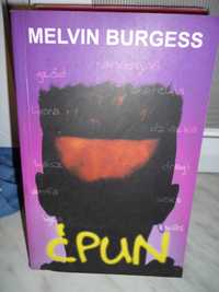 Ćpun , Melvin Burgess.