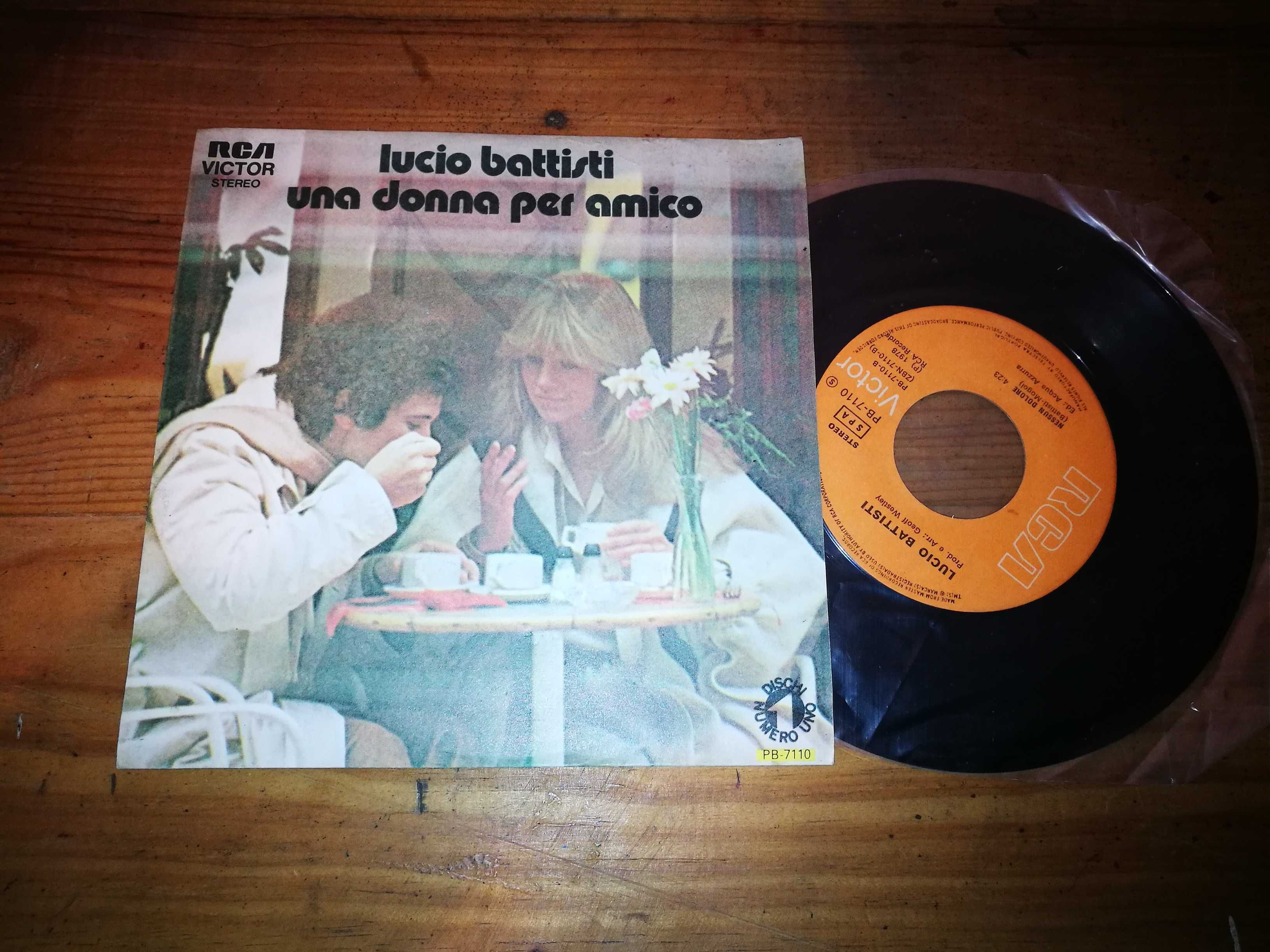 LUCIO BATTISTI - Una Donna Per Amico (Ed PORT - 1978) SINGLE