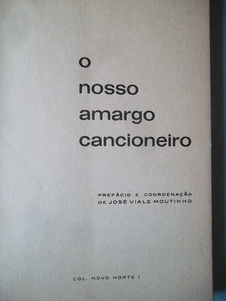 O Nosso Amargo Cancioneiro - José Viale Moutinho