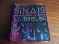 "SINAIS E SÍMBOLOS" - Guia Ilustrado das Origens E dos Significados