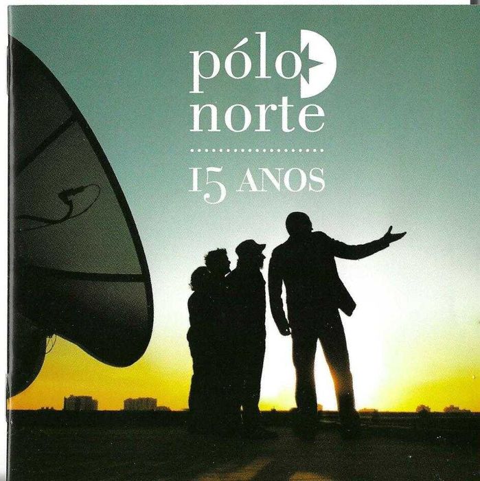 Pólo Norte - 15 Anos