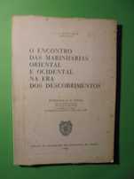 Braz (C.A.Moura);O Encontro das Marinharias Oriental e Ocidental