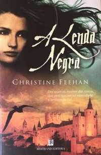 A Lenda Negra - Christine Feehan