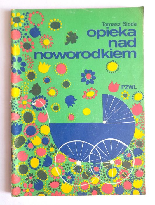 Opieka nad NOWORODKIEM Tomasz Sioda