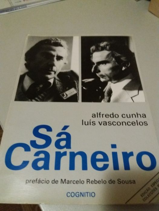 "Sá Carneiro"-Prefácio de Marcelo Rebelo de Sousa