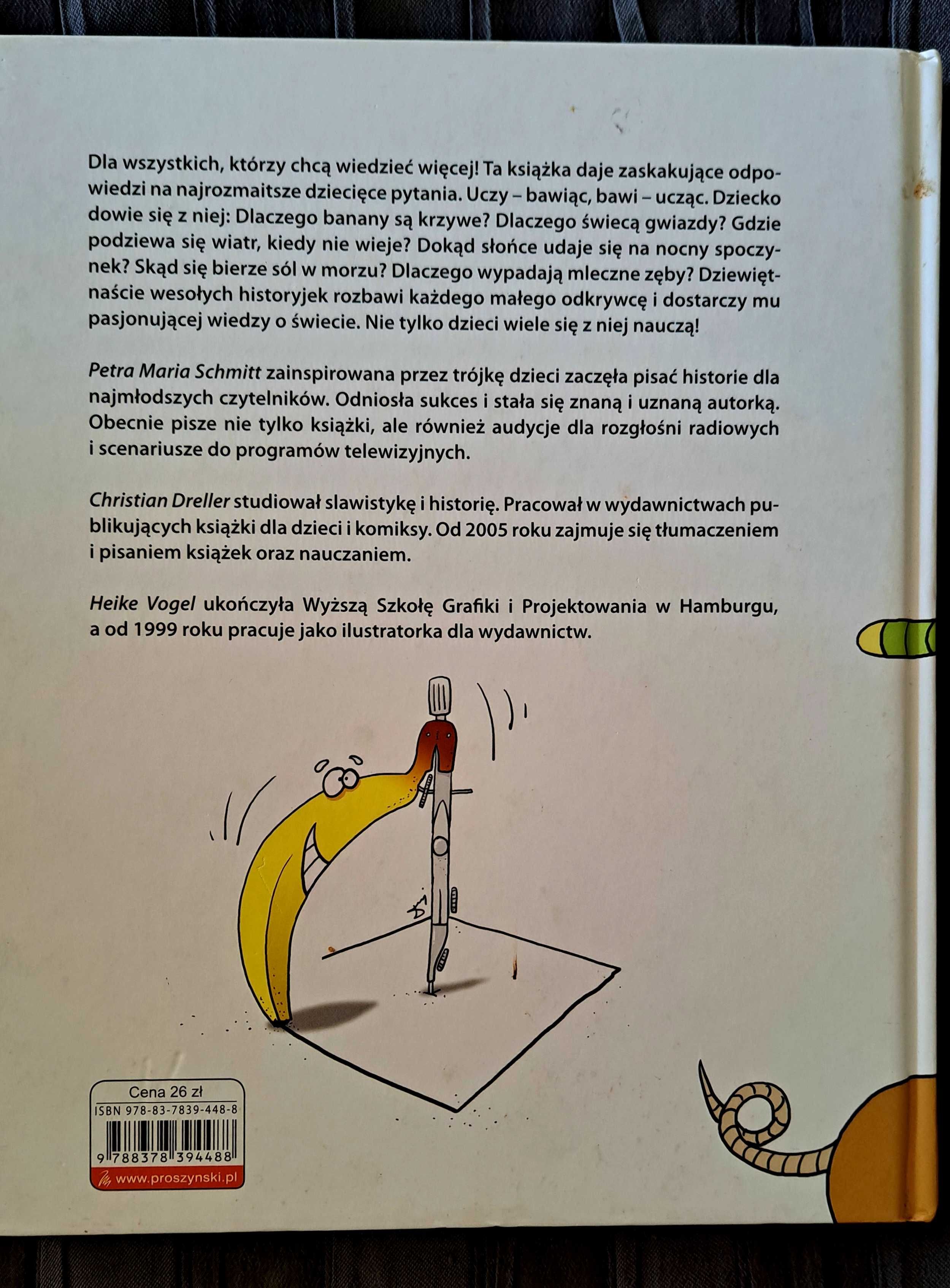 Skąd się biorą dziury w serze, P.M.Schmitt, Ch.Dreller