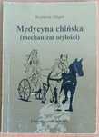 Krystyna Alagor "Medycyna chińska (mechanizm otyłości)"