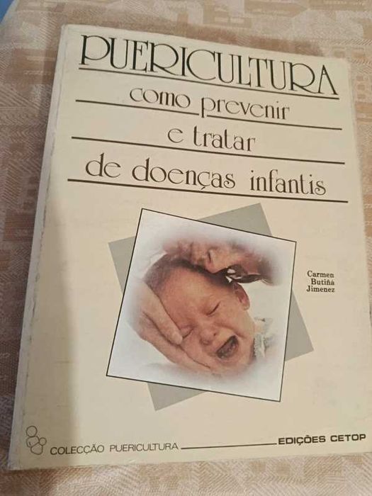 Puericultura, como prevenir e tratar doenças infantis