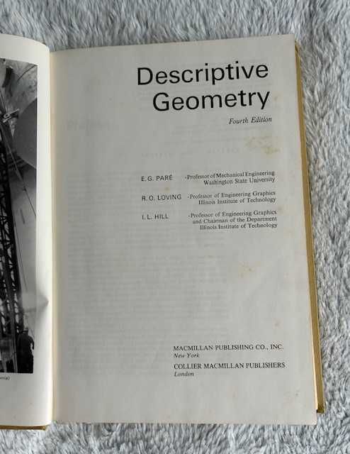„Descriptive geometry” E. G. Pare, R. O. Loving, I. L. Hill