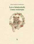 Lew z leśniczówki i inne zwierzęta. Bratni Zew