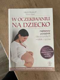 W oczekiwaniu na dziecko poradnik