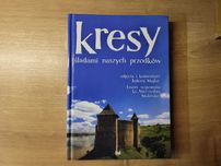 Książka KRESY śladami naszych przodków - NOWA
