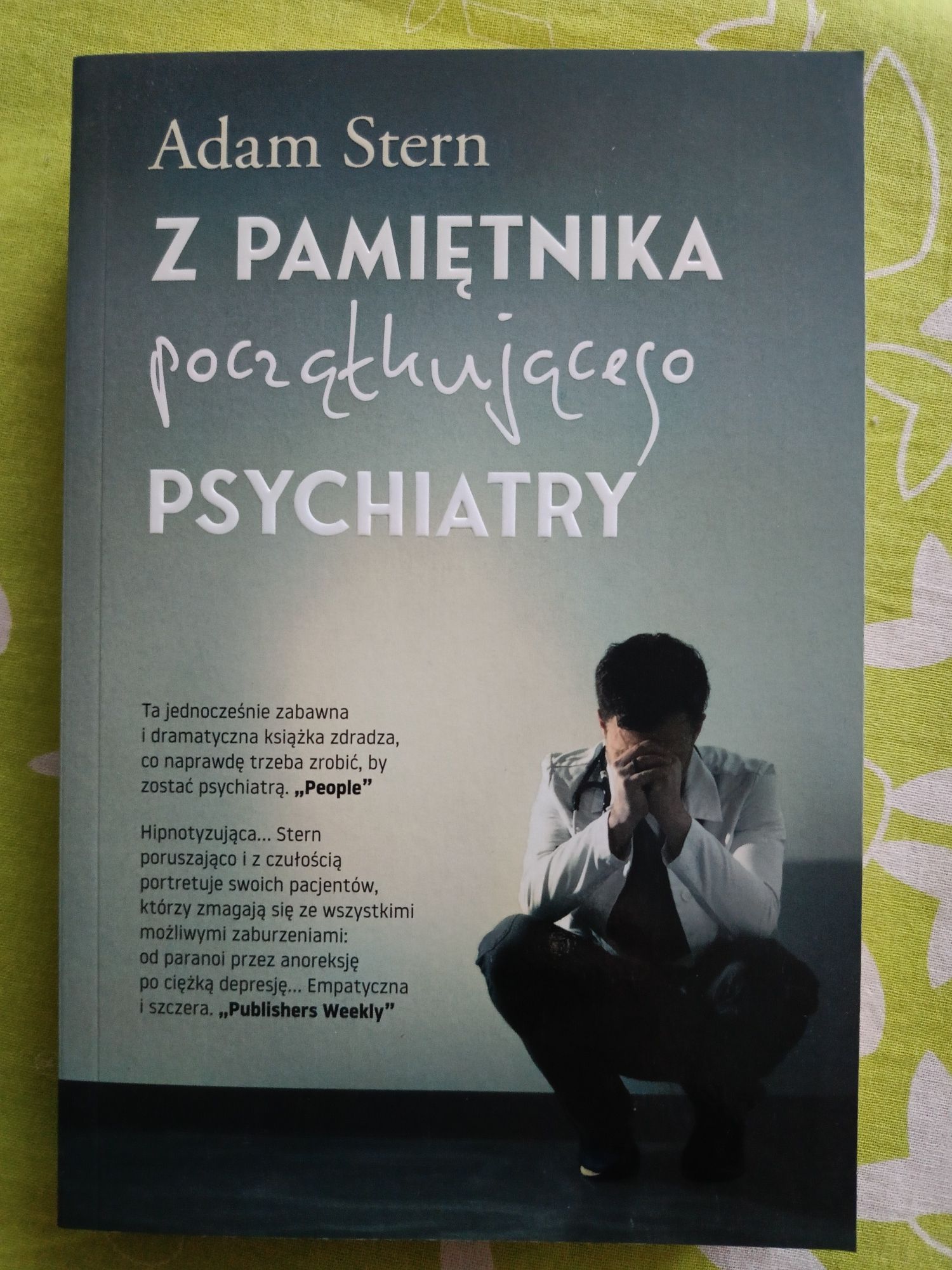 Z pamiętnika początkującego psychiatry - A. Stern