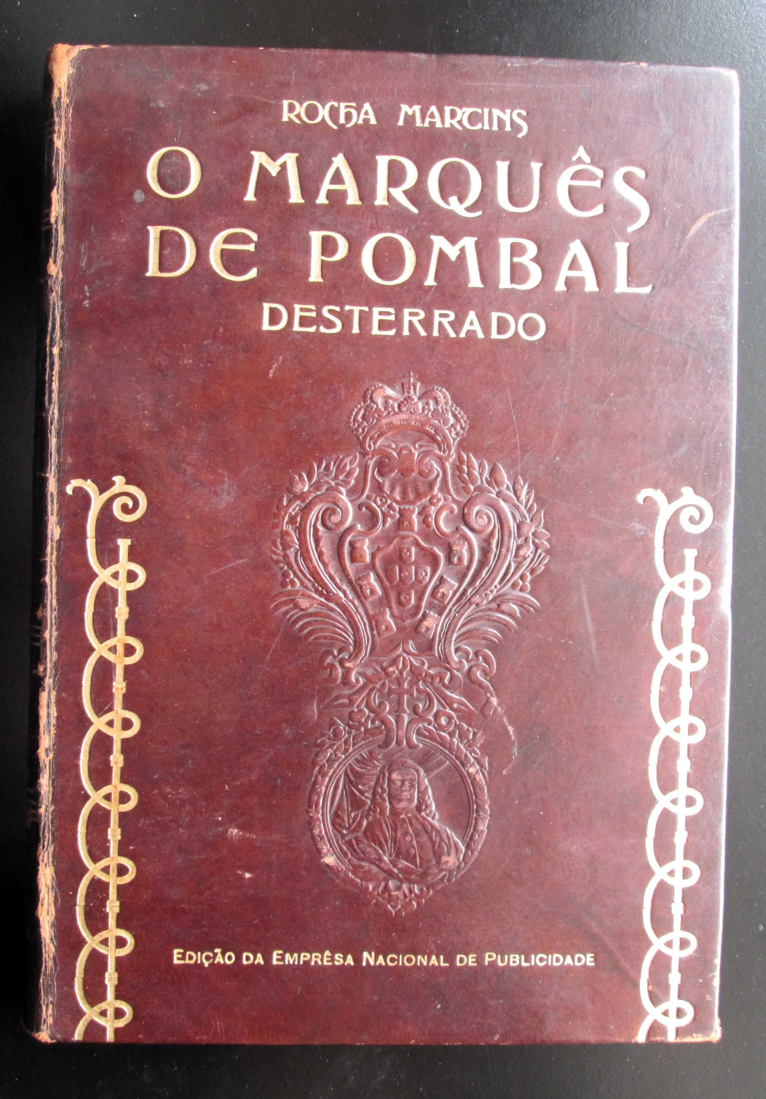 1939 - O Marquês De Pombal Desterrado