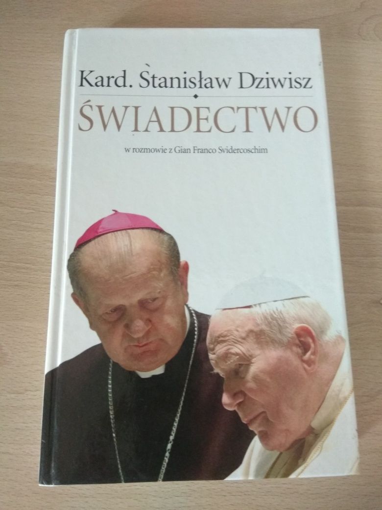 Papież Świadectwo Kard. Stanisław Dziwisz