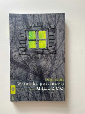 Weronika postanawia umrzeć - Paulo Coelho