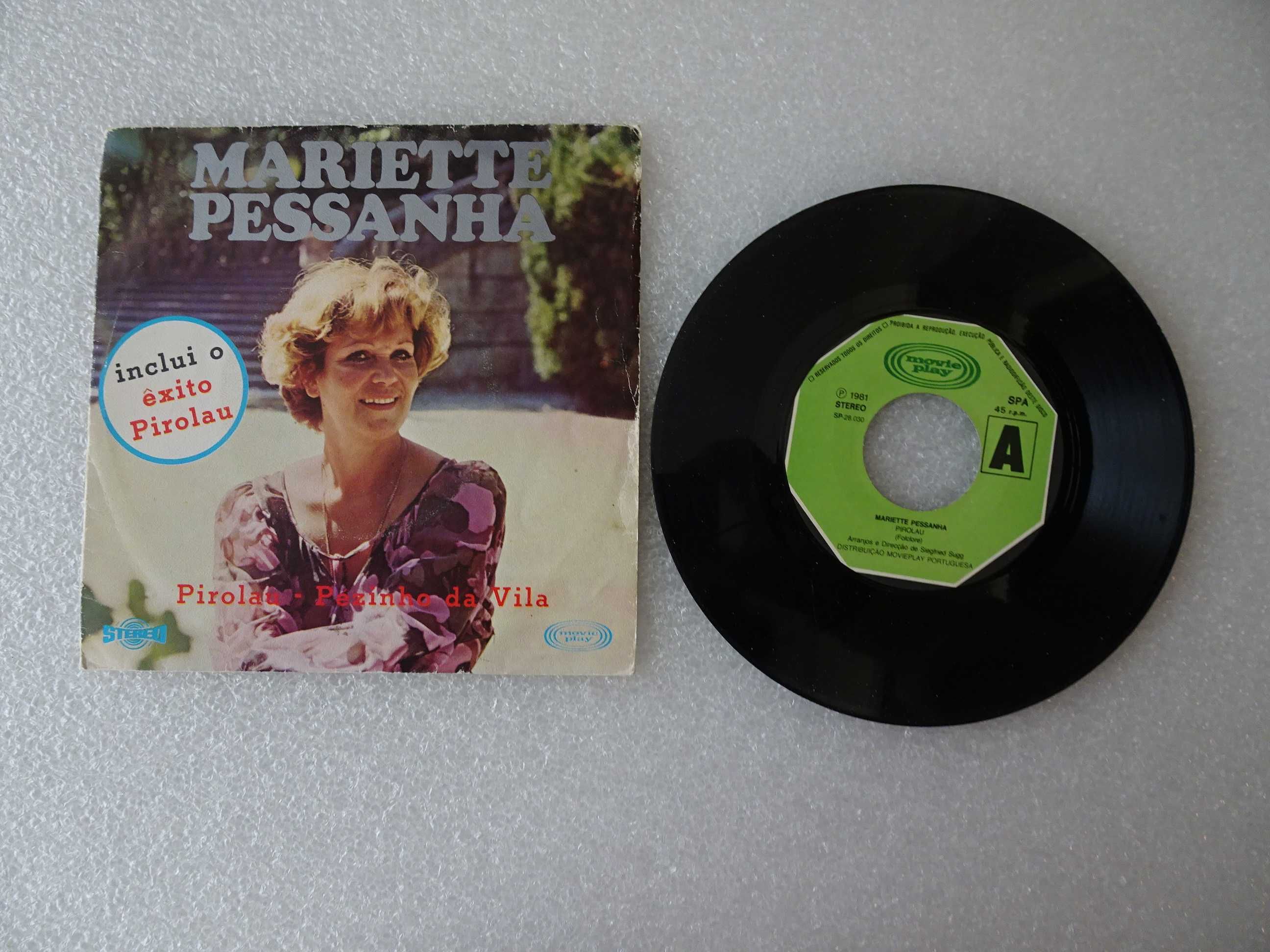 Disco vinil single - Mariette Pessanha - Pirolau - Pézinho da Vila