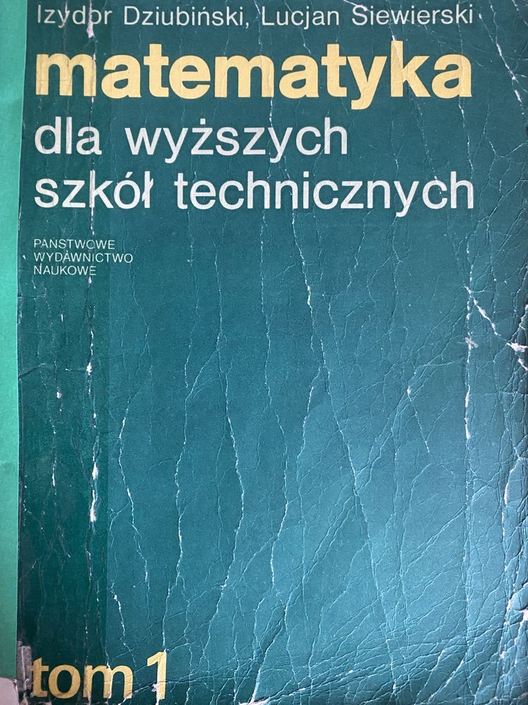 Matematyka dla Szkół Technicznych - 2 Tom