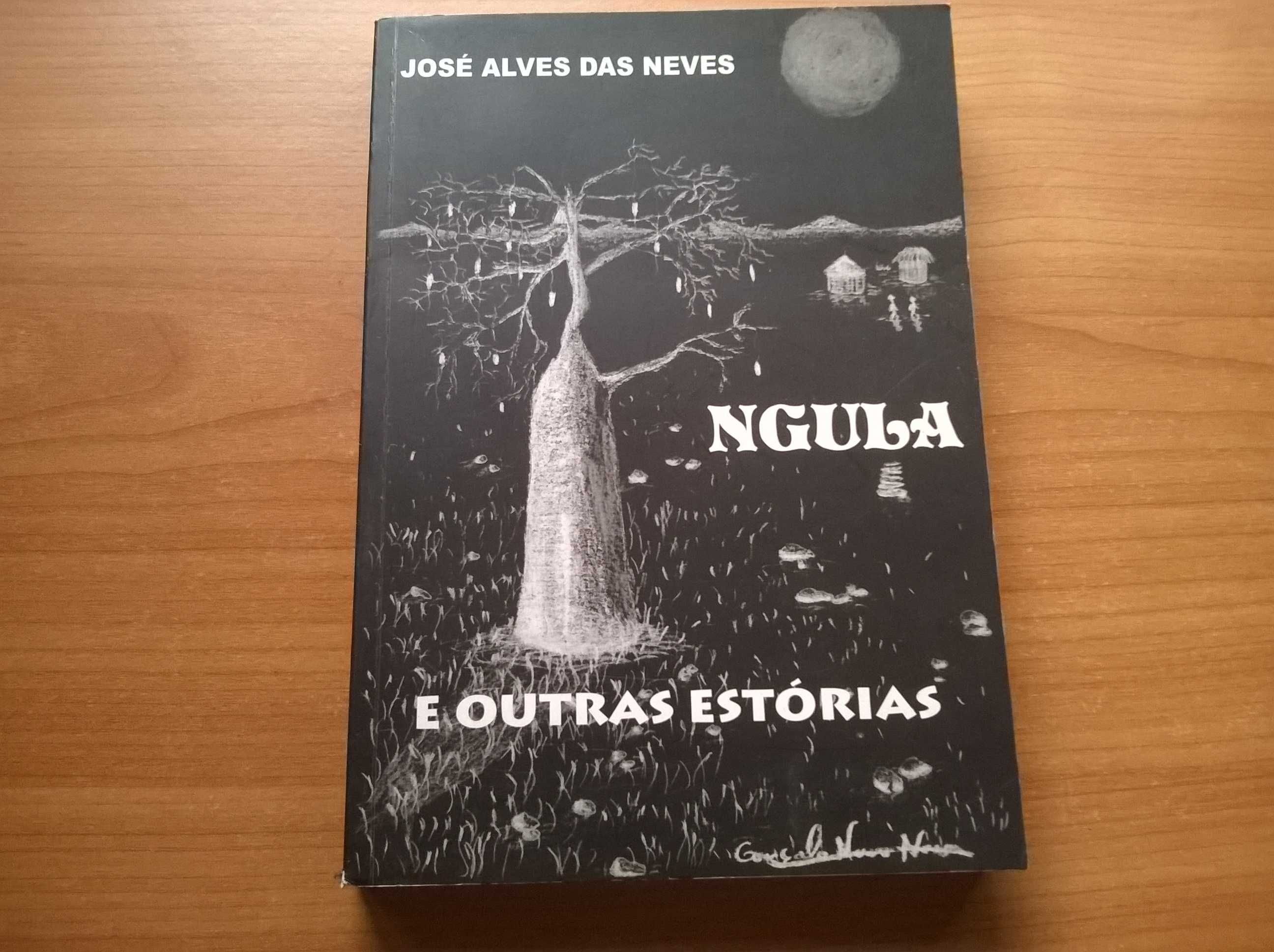 NGULA e Outras Estórias (Autografado) - José Alves das Neves