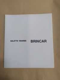 Brincar - Salette Tavares - Catálogo da Galeria Quadrum
