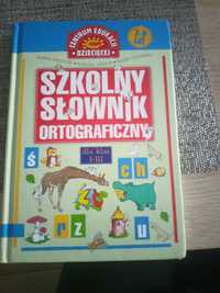 Szkolny słownik ortograficzny I-III