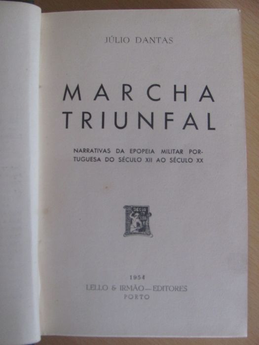 Marcha Triunfal
de Júlio Dantas