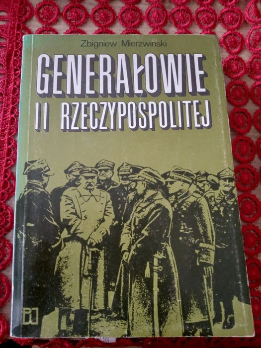 Książka Generałowie II Rzeczpospolitej