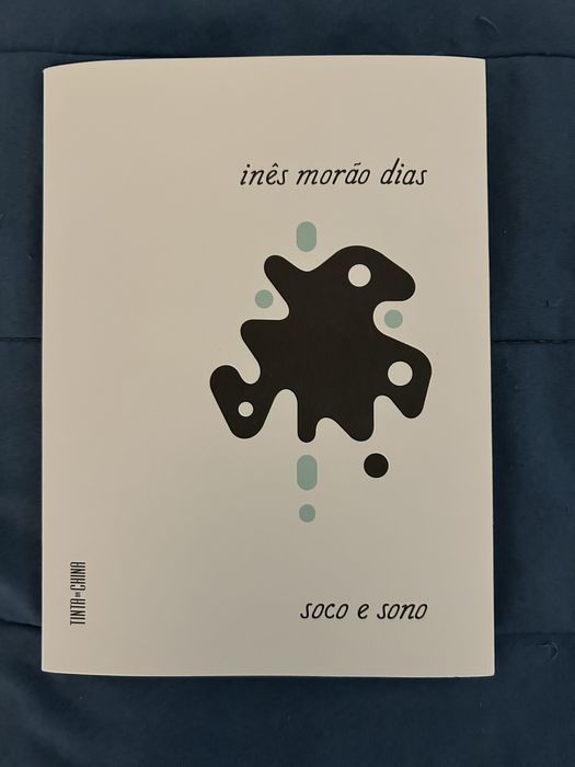 Soco e Sono, de Inês Morão Dias