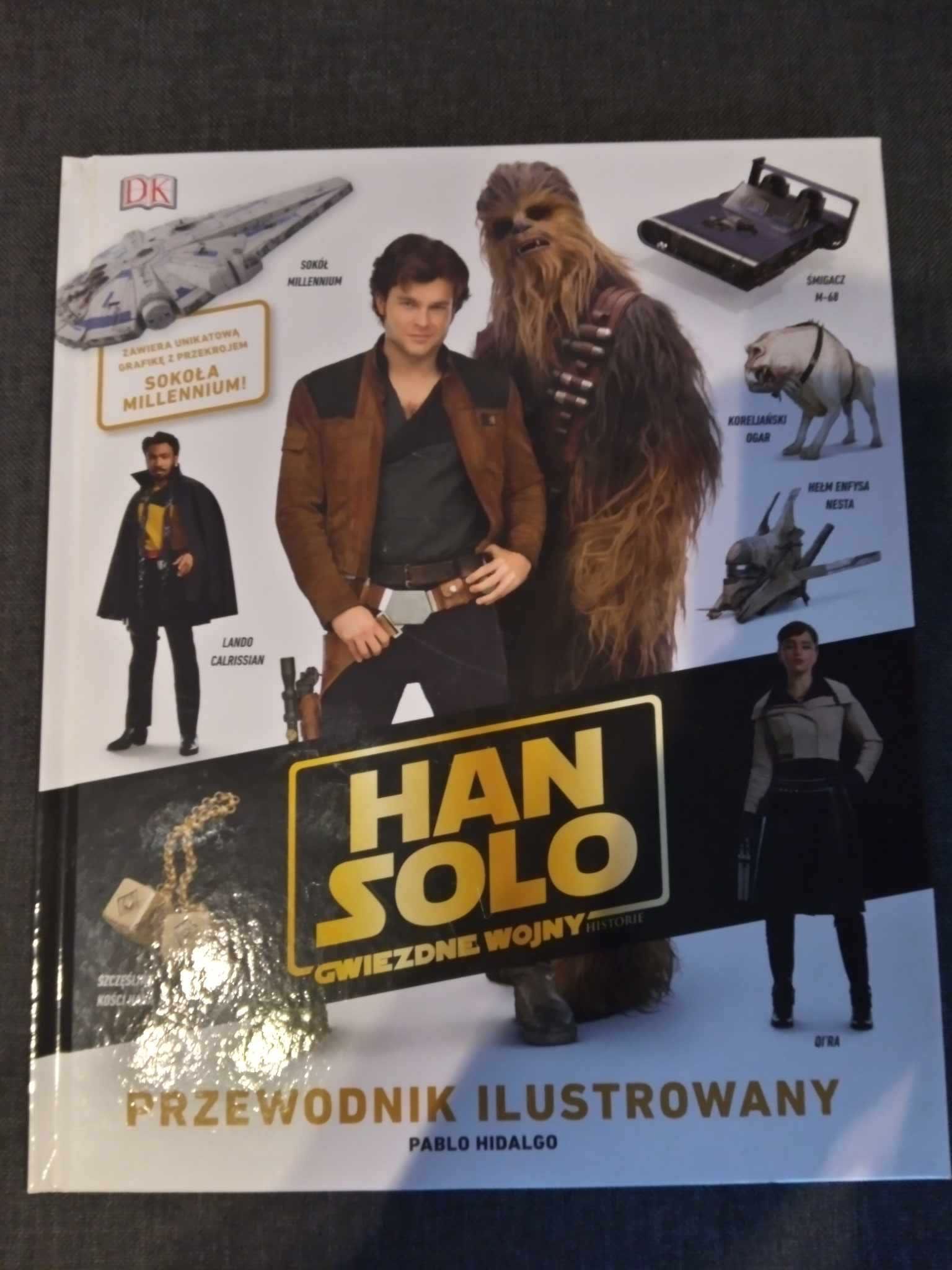 STAR WARS Gwiezdne Wojny Han Solo Przewodnik ilustrowany Pablo Hidalgo