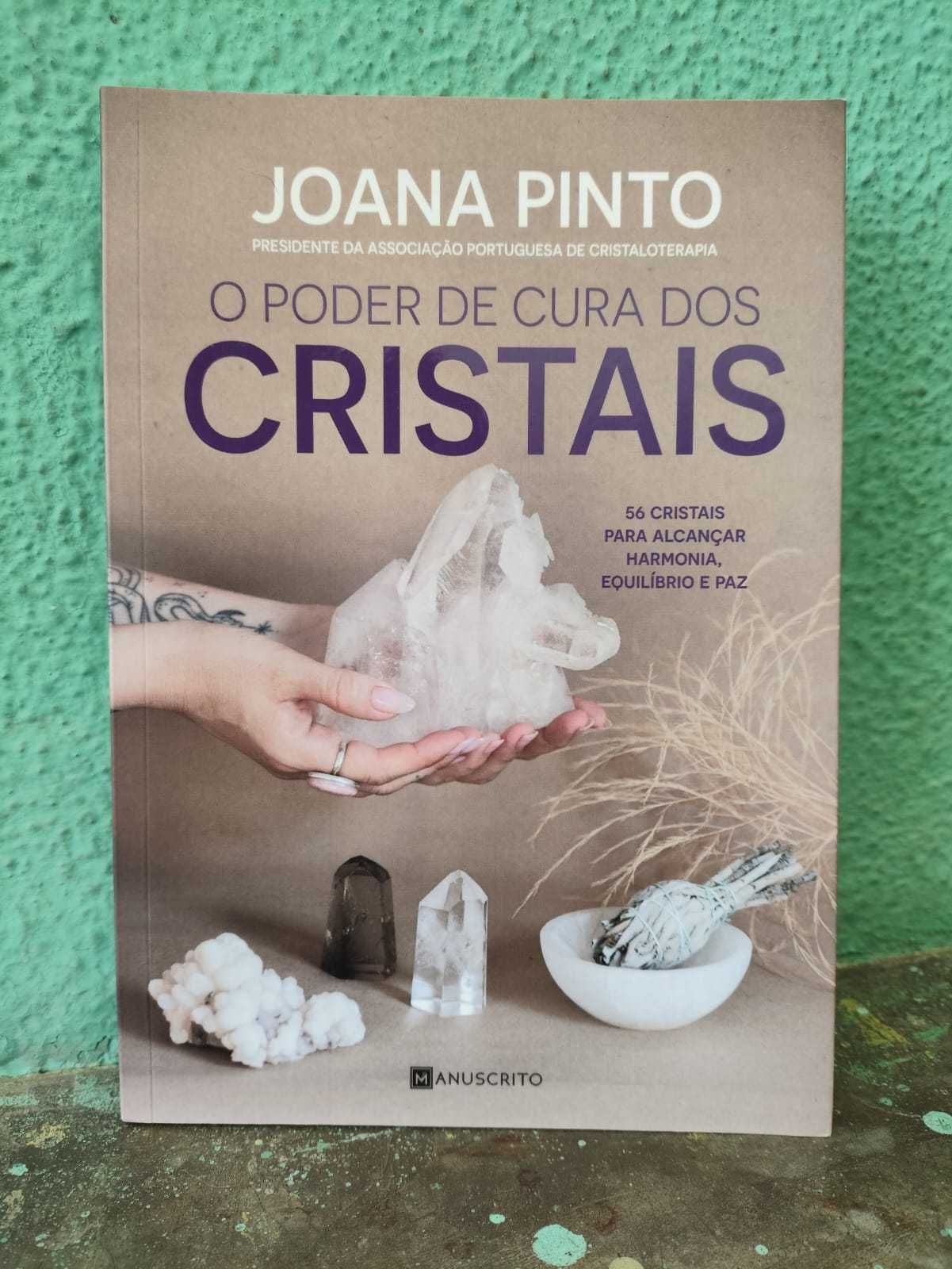 O Poder de Cura dos Cristais por Joana Pinto