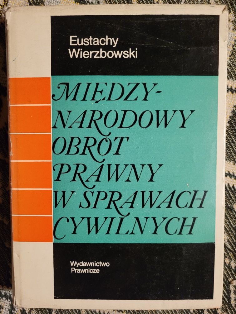 E.Wierzbowski Międzynarodowy obrót prawny w spr.cywilnych 1971 WP