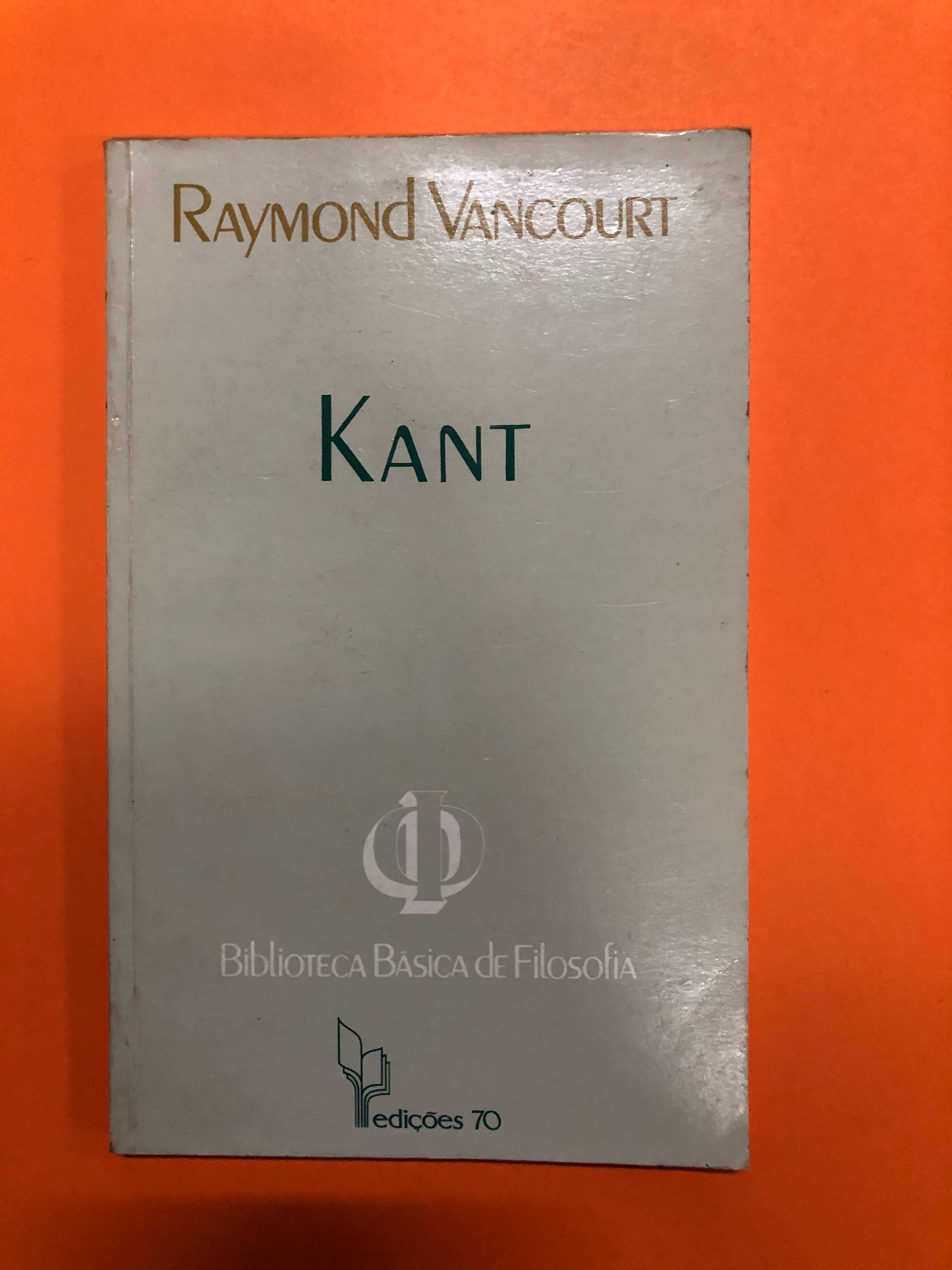 Kant - Raymond Vancourt