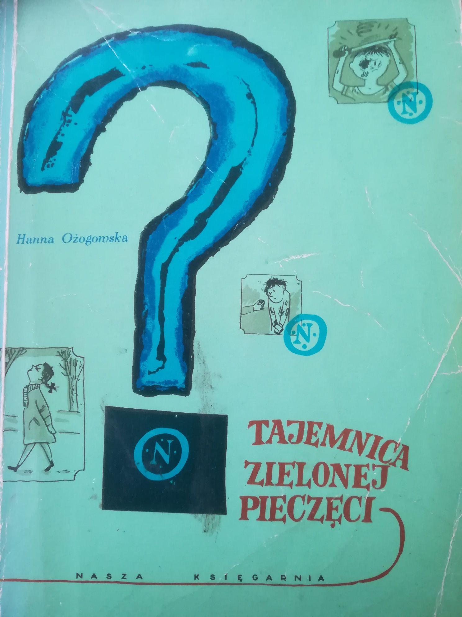 Tajemnica zielonej pieczęci Hanna Ozogowska dla młodzieży lektura