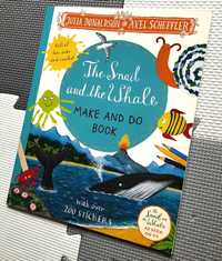 The Snail and the Whale Make and Do Book Julia Donaldson