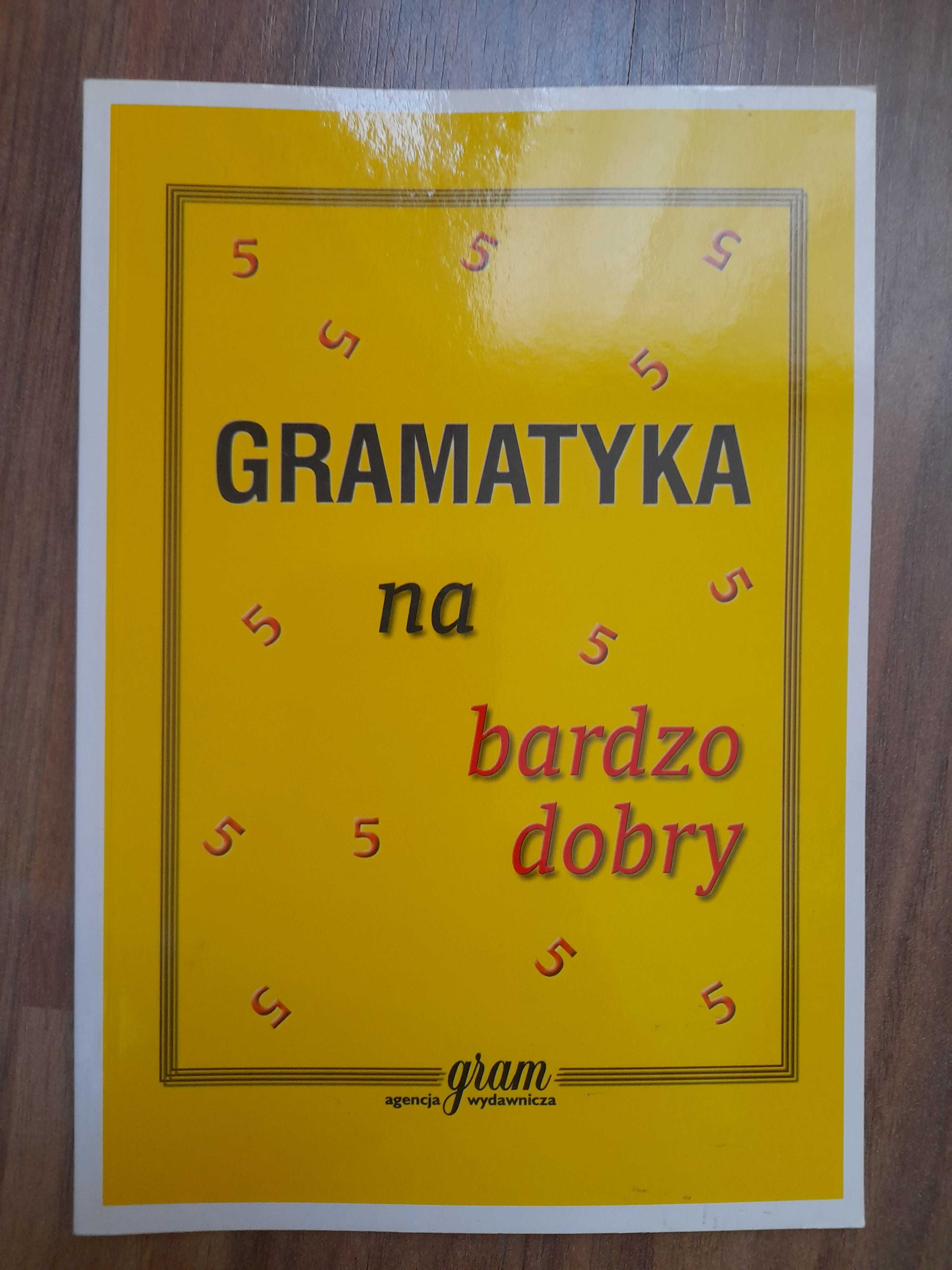 Gramatyka na bardzo dobry