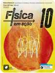 Física em ação - Física e Química A 10°Ano