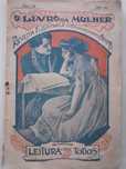 Revista: O Livro da Mulher. Revista illustrada de conhecimentos uteis