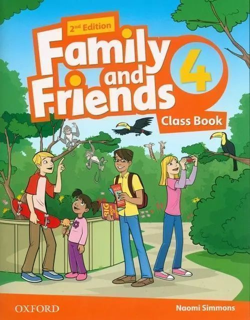 Family And Friends 4. Second Edition. Class Book Naomi Simmons Nowa