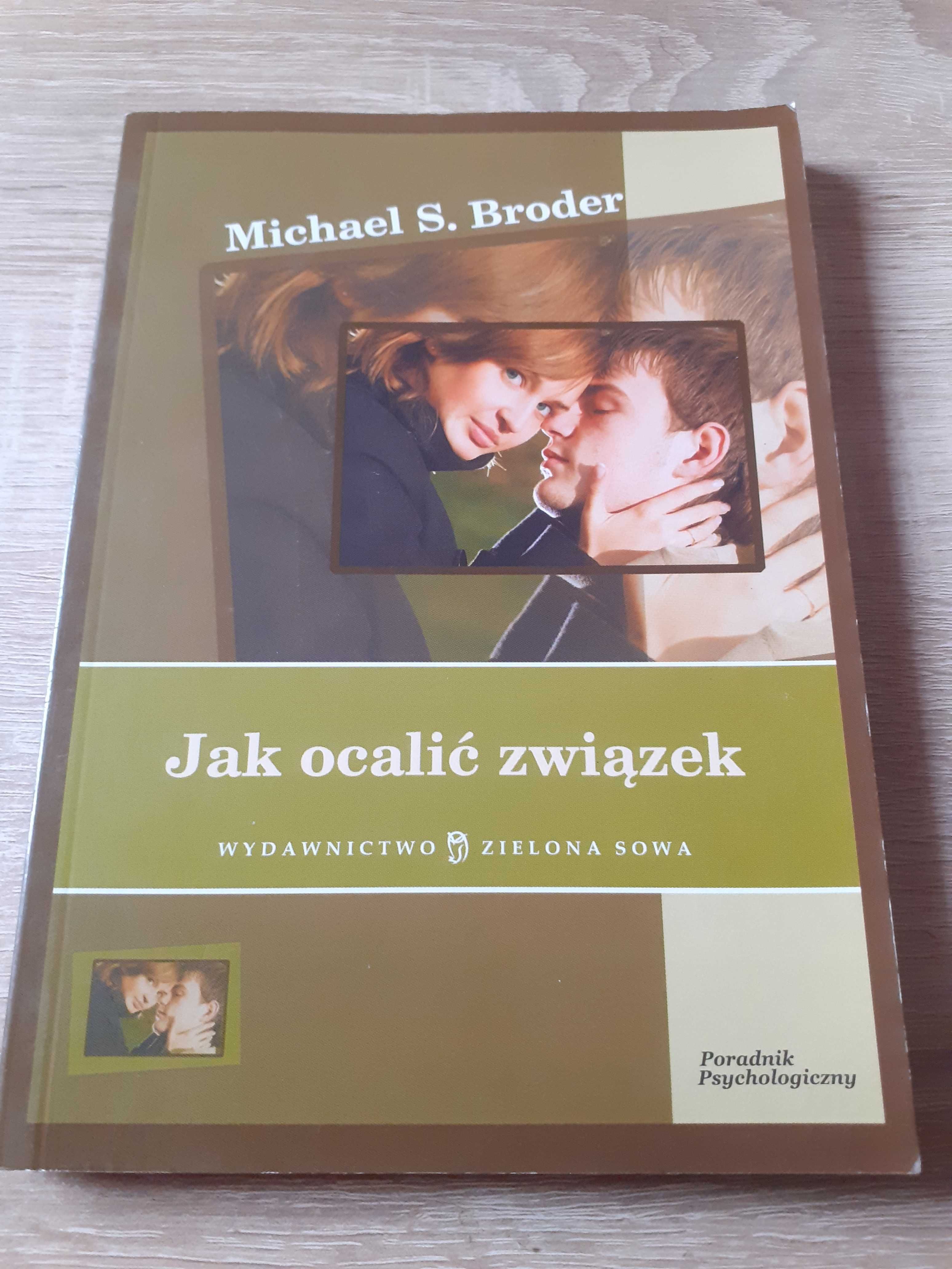 Michael S.Broder- Jak ocalić związek