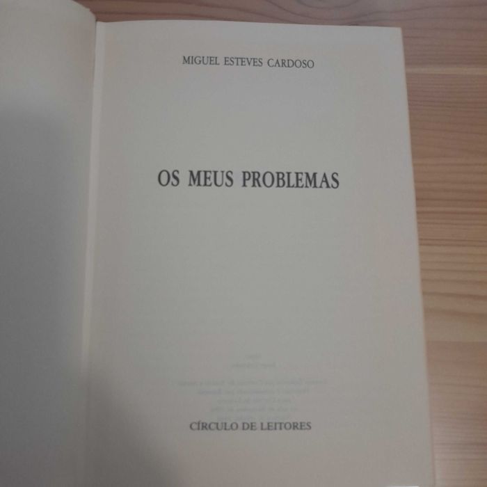 Miguel Esteves Cardoso - Os meus problemas