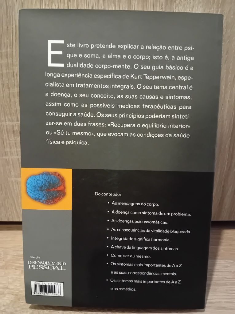 O que a tua doença te quer dizer - Kurt Tepperwein