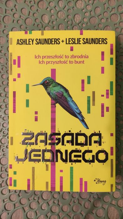 Zasada jednego Saunders fantasy sci-fi ksiazka młodzieżowa