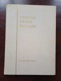 Dredge, Drain, Reclaim - The Art of a Nation, 1948