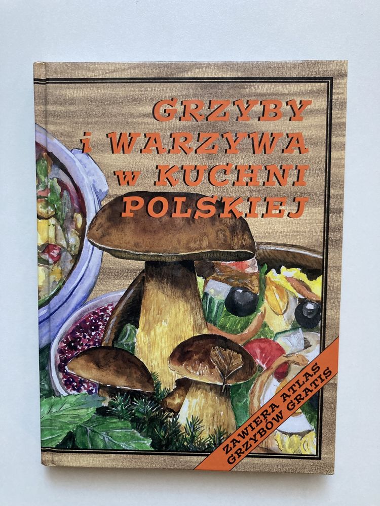 Grzyby i warzywa w kuchni polskiej