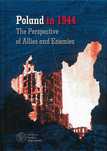 Poland in 1944. The Perspective of Allies and Enemies, Grądzka-Rejak