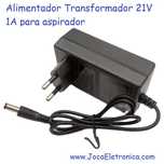 Alimentador Transformador 21V 1A para aspirador